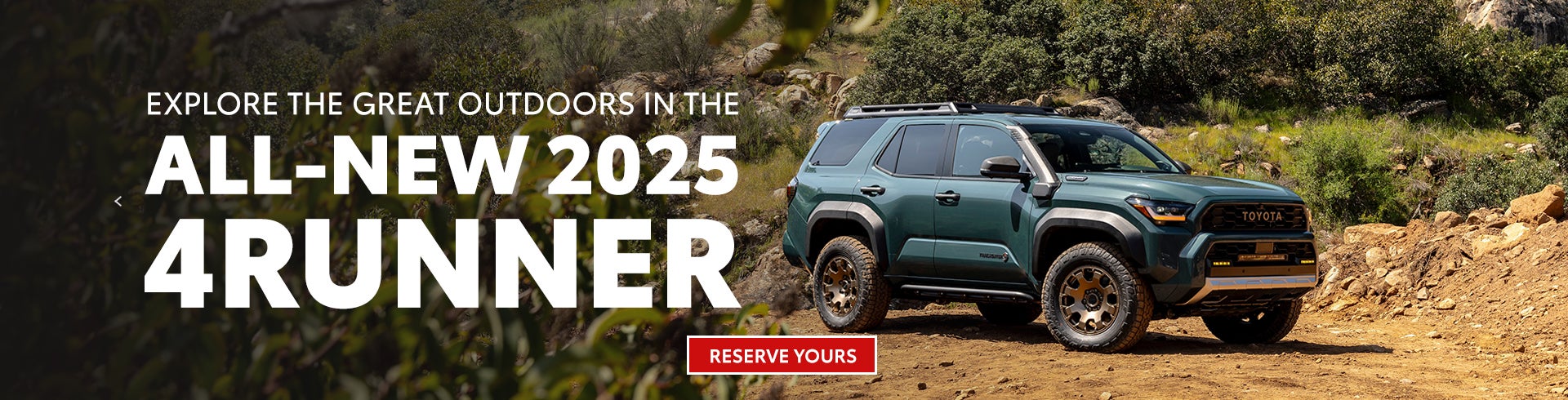 2025 4Runner_Reserve Yours