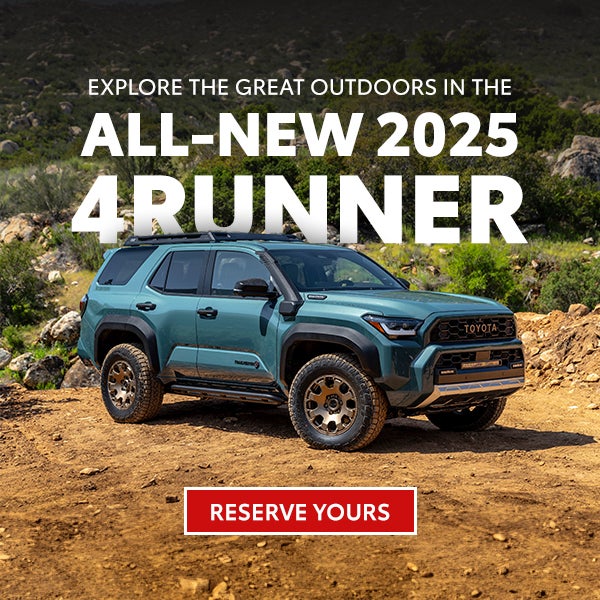 2025 4Runner_Reserve Yours