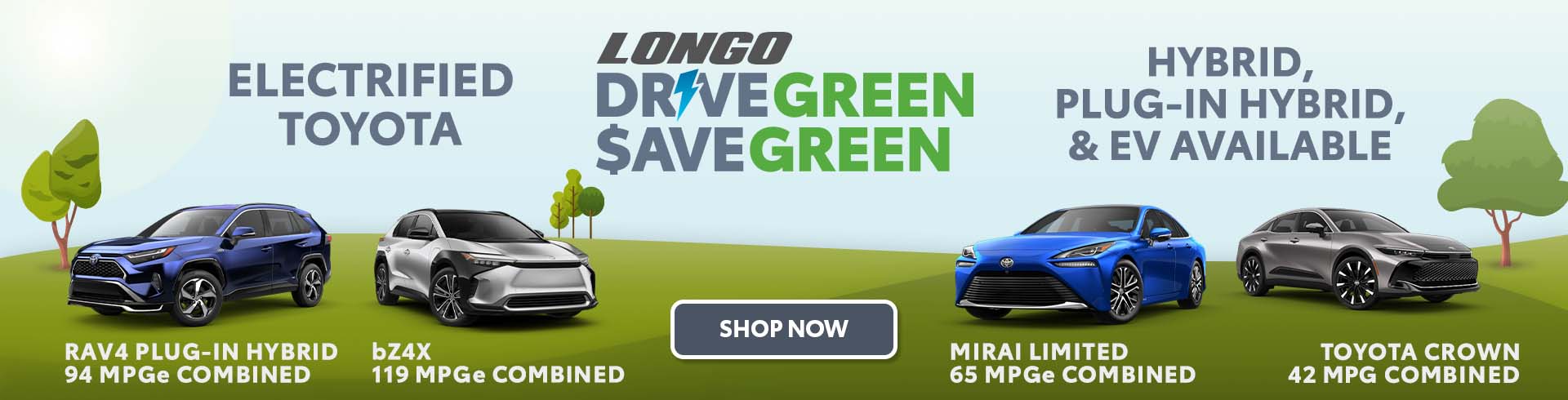 The Drive Green, Save Green Sales Event Is Going on Now